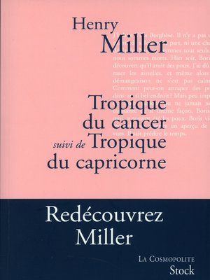 cover image of Tropique du Cancer suivi de Tropique du Capricorne